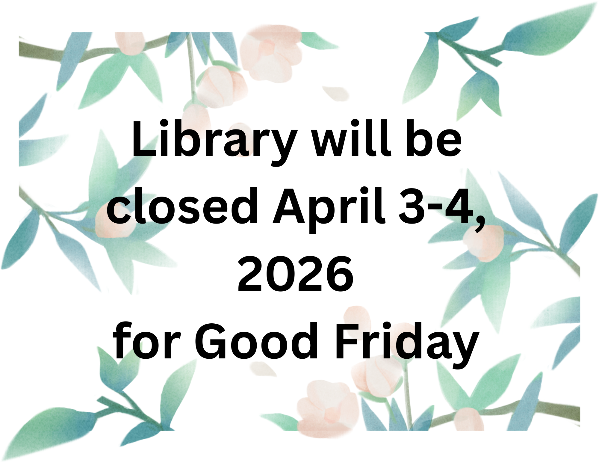 Good Friday, April 3